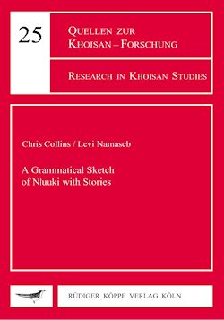 A Grammatical Sketch of N|uuki [N/uuki] with Stories